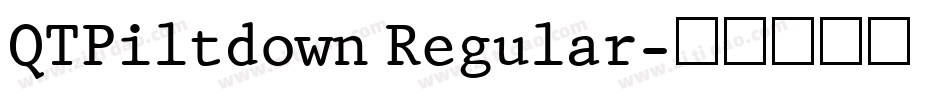 QTPiltdown Regular字体转换